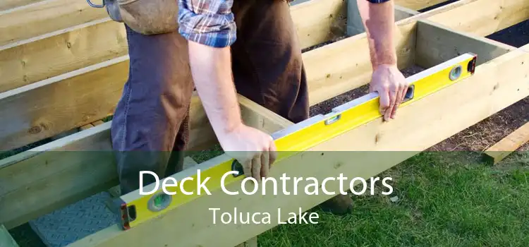 Deck Contractors Toluca Lake