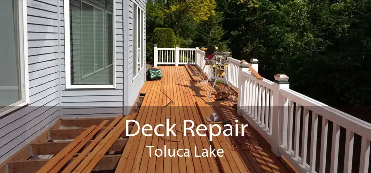 Deck Repair Toluca Lake