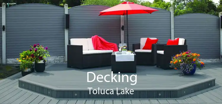 Decking Toluca Lake